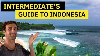 The INTERMEDIATE Surfing Guide to Indonesia [upl. by Ayk]