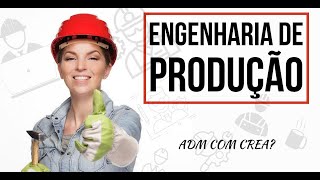 TUDO SOBRE ENGENHARIA DE PRODUÇÃO  O QUE FAZ UM ENGENHEIRO DE PRODUÇÃO [upl. by Veleda]