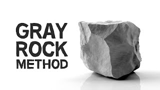 The Gray Rock Method  Beat ‘Toxic People’ with Serenity [upl. by Sil778]