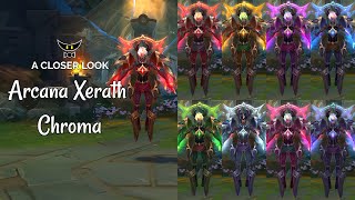 Arcana Xerath Chromas [upl. by Yehtomit]