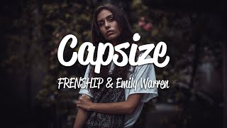 Frenship amp Emily Warren  Capsize Lyrics [upl. by Zenia548]