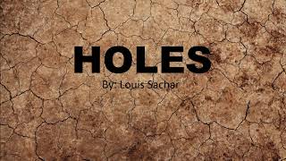 Holes By Louis Sachar Book Trailer [upl. by Treulich220]