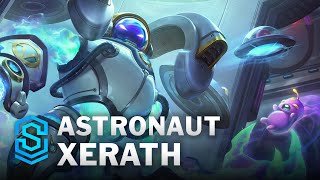 Astronaut Xerath Skin Spotlight  League of Legends [upl. by Nodyarb]