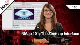 NMap 101 The Zenmap Interface HakTip 106 [upl. by Anilac]