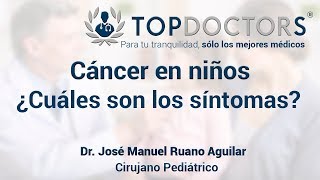 Síntomas del cáncer en niños conoce los detalles [upl. by Doralynne733]