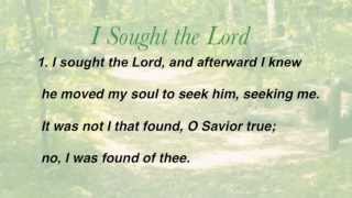 I Sought the Lord United Methodist Hymnal 341 [upl. by Krystal918]