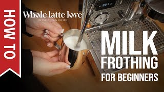 How To Milk Frothing for Beginners 5 Tips [upl. by Arebma7]