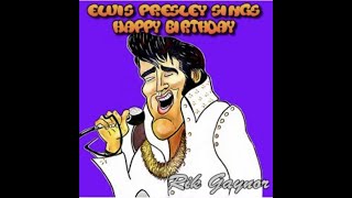 ELVIS PRESLEY SINGS HAPPY BIRTHDAY [upl. by Iives]