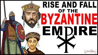 The Rise And Fall of The Byzantine Empire Eastern Roman Empire Documentary [upl. by Huba]