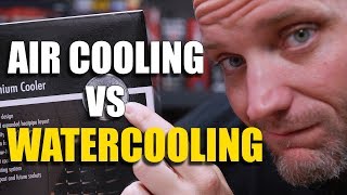 Custom Waterloop vs Noctua NHD15 AIR COOLING FTW [upl. by Bui]