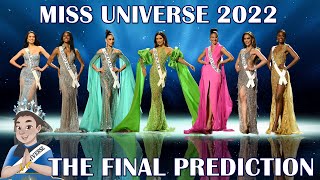 Miss Universe 2022  THE FINAL PREDICTION TOP 16 [upl. by Javler]