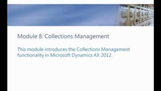 Microsoft Dynamics AX 2012  Credit amp Collections [upl. by Ynolem]