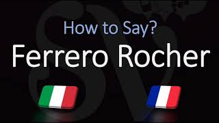 How to Pronounce Ferrero Rocher CORRECTLY ItalianFrench Pronunciation [upl. by Imeaj233]