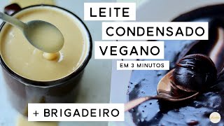 LEITE CONDENSADO VEGANO em 3 minutos  BRIGADEIRO SIMPLES  PLANTTE [upl. by Valente]