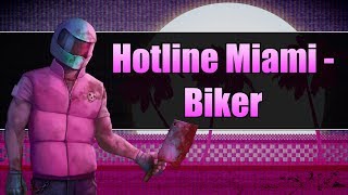 Hotline Miami  Biker [upl. by Hanonew]