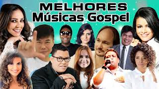 Melhores musicas gospel de todos os tempos  melhores musicas gospel atualizado  Top 30 Gospel [upl. by Rie600]