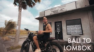 BALI TO LOMBOK  THE TROPICAL ROADTRIP [upl. by Geesey]