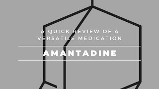 Amantadine Mechanisms of action and potential therapeutic uses [upl. by Anael604]