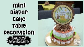 Mini Diaper Cake Table Decoration [upl. by Rodd]