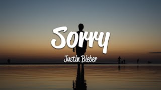 Justin Bieber  Sorry Lyrics [upl. by Nilyaj]