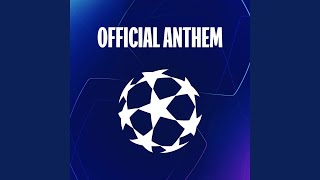 UEFA Champions League Anthem Full Version [upl. by Nade]